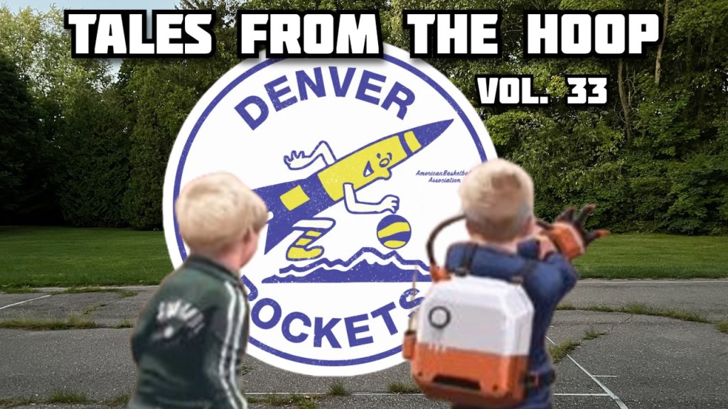 Episode 33 – The ABA Part 8 – The Denver&nbsp;Rockets